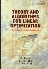 book Theory and algorithms for linear optimization