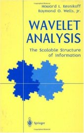 book Wavelet analysis and scalable structure of information