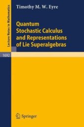 book Quantum Stochastic Calculus and Representations of Lie Superalgebras