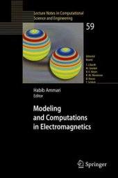 book Modeling and Computations in Electromagnetics: A Volume Dedicated to Jean-Claude Nédélec