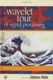 book A Wavelet Tour of Signal Processing