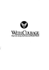 book With courage : the U.S. Army Air Forces in World War II