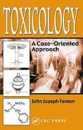 book Toxicology : a case-oriented approach