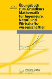 book Übungsbuch zum Grundkurs Mathematik für Ingenieure, Natur- und Wirtschaftswissenschaftler