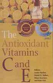 book The antioxidant vitamins C and E