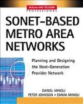 book SONET-based metro area networks : planning and designing the next-generation provider network