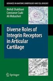 book Diverse roles of integrin receptors in articular cartilage