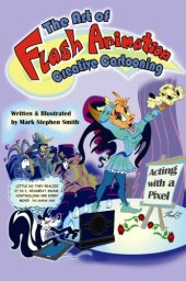 book The art of flash animation : creative cartooning