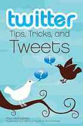 book Twitter : tips, tricks, and tweets