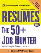 book Resumes for the 50+ job hunter : with sample cover letters