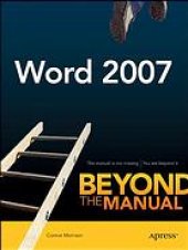 book Word 2007 : beyond the manual