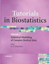 book Tutorials in biostatistics. / Volume 2, Statistical modelling of complex medical data