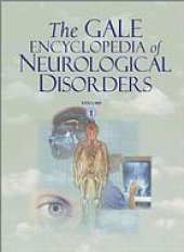 book The Gale encyclopedia of neurological disorders