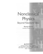 book Nonclassical physics : beyond Newton's view