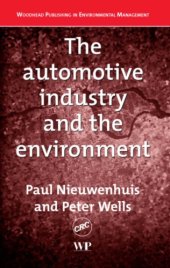 book The automotive industry and the environment : a technical, business and social future