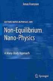 book Non-Equilibrium Nano-Physics: A Many-Body Approach