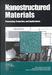 book Nanostructured materials : processing, properties and potential applications