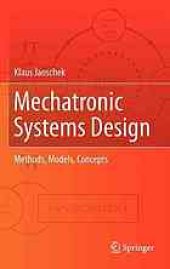 book Mechatronic Systems Design: Methods, Models, Concepts