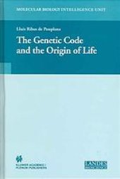 book The Genetic code and the origin of life