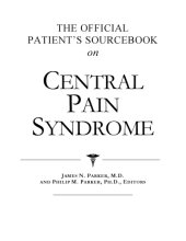 book The official patient's sourcebook on central pain syndrome