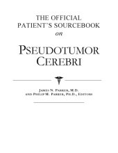 book The official patient's sourcebook on pseudotumor cerebri