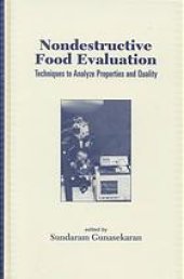 book Nondestructive food evaluation : techniques to analyze properties and quality