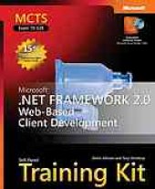 book MCTS self-paced training kit. / (exam 70-528) Microsoft .NET framework 2.0 web-based client development