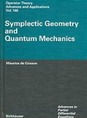 book Symplectic geometry and quantum mechanics