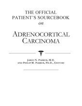 book The official patient's sourcebook on adrenocortical carcinoma