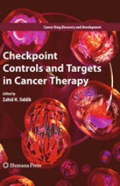 book Checkpoint Controls and Targets in Cancer Therapy