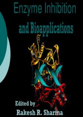 book Enzyme Inhibition and Bioapplications