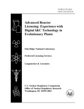 book Advanced Reactor Licensing : Experience with Digital I&C Technology in Evolutionary Plants