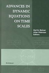 book Advances in dynamic equations on time scales