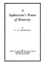 book A sophisticate's primer of relativity