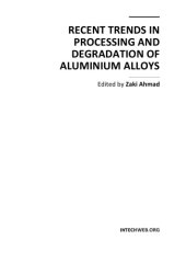 book Recent Trends in Processing, Degradation of Aluminium Alloys