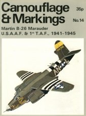 book Camouflage & markings : Martin B-26 Marauder U.S.A.A.F. & 1st T.A.F., 1941-1945