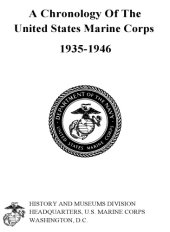 book Chronology Of The United States Marine Corps 1935-1946