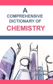 book A comprehensive dictionary of chemistry