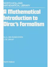 book A mathematical introduction to Dirac's formalism