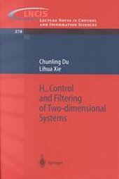 book H[infinity] control and filtering of two-dimensional systems