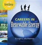 book Careers in renewable energy : get a green energy job