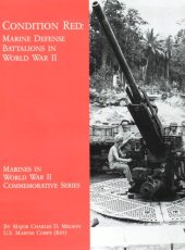 book Condition red : marine defense battalions in World War II