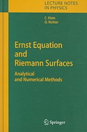 book Ernst equation and Riemann surfaces : analytical and numerical methods