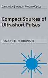 book Compact sources of ultrashort pulses