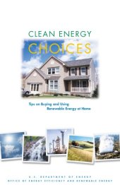 book Clean energy choices : tips on buying and using renewable energy at home