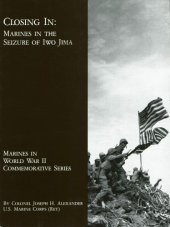 book Closing in : Marines in the seizure of Iwo Jima