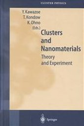 book Clusters and nanomaterials : theory and experiment