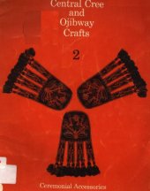 book Central Cree and Ojibway crafts