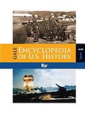 book Gale encyclopedia of U.S. history. War