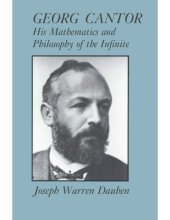 book Georg Cantor : his mathematics and philosophy of the infinite